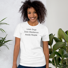 Load image into Gallery viewer, Loves Dogs, Does Obedience T-Shirts - Light