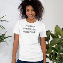 Load image into Gallery viewer, Loves Dogs, Does Herding T-Shirts - Light