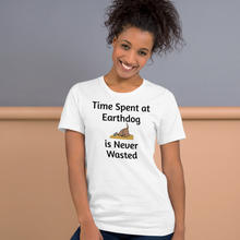 Load image into Gallery viewer, Time Spent at Earthdog is Never Wasted T-Shirts - Light