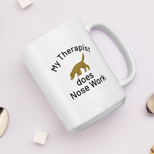 Load image into Gallery viewer, My Therapist Does Nose Work Mugs