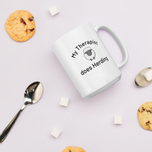 Load image into Gallery viewer, My Therapist Does Sheep Herding Mugs