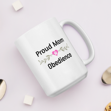Load image into Gallery viewer, Proud Obedience Mom Mugs