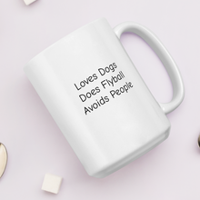 Load image into Gallery viewer, Loves Dogs, Does Flyball Mugs