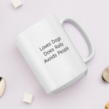 Load image into Gallery viewer, Loves Dogs, Does Rally Mugs