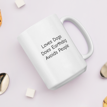 Load image into Gallery viewer, Loves Dogs, Does Earthdog Mugs