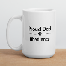 Load image into Gallery viewer, Proud Obedience Dad Mugs
