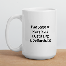 Load image into Gallery viewer, 2 Steps to Happiness Earthdog Mugs