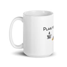 Load image into Gallery viewer, Plan for the Day - Earthdog Mugs