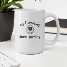 Load image into Gallery viewer, My Therapist Does Sheep Herding Mugs