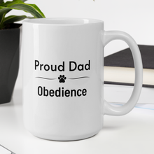 Load image into Gallery viewer, Proud Obedience Dad Mugs