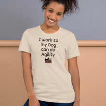 Load image into Gallery viewer, I Work so my Dog can do Agility T-Shirts - Light