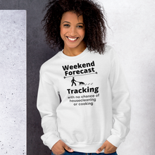 Load image into Gallery viewer, Tracking Weekend Forecast Sweatshirts - Light