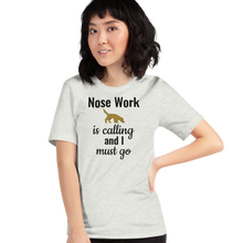 Load image into Gallery viewer, Nose Work is Calling T-Shirts - Light