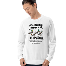 Load image into Gallery viewer, Duck Herding Weekend Forecast Sweatshirts - Light