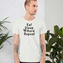 Load image into Gallery viewer, Eat, Sleep, Cattle Herd, Repeat T-Shirts - Light