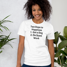 Load image into Gallery viewer, 2 Steps to Happiness - Scent Work T-Shirts - Light