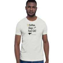 Load image into Gallery viewer, Coffee, Dogs & Fast CAT T-Shirts - Light