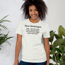 Load image into Gallery viewer, Nose Work "Noseworkologist" T-Shirts - Light