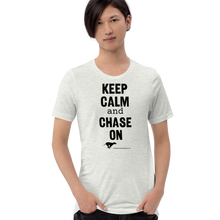 Load image into Gallery viewer, Keep Calm & Chase On Lure Coursing T-Shirts - Light