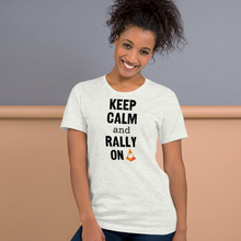 Load image into Gallery viewer, Keep Calm & Rally On T-Shirts - Light