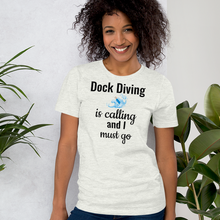 Load image into Gallery viewer, Dock Diving is Calling T-Shirts - Light