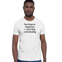 Load image into Gallery viewer, 2 Steps to Happiness - Herding T-Shirts - Light