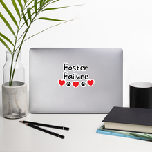Load image into Gallery viewer, Foster Failure Sticker - 5.5x5.5