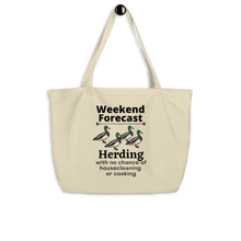 Load image into Gallery viewer, Duck Herding Weekend Forecast X-Large Tote/Shopping Bag-Oyster