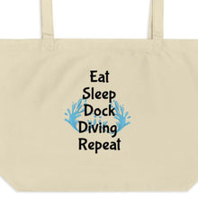 Load image into Gallery viewer, Eat Sleep Dock Diving Repeat X-Large Tote/Shopping Bag - Oyster
