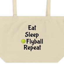 Load image into Gallery viewer, Eat Sleep Flyball Repeat X-Large Tote/Shopping Bag - Oyster