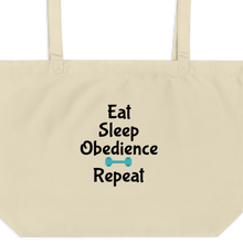 Load image into Gallery viewer, Eat Sleep Obedience Repeat X-Large Tote/Shopping Bag - Oyster