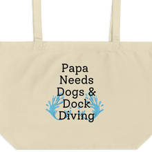 Load image into Gallery viewer, Papa Needs Dogs & Dock Diving X-Large Tote/Shopping Bag