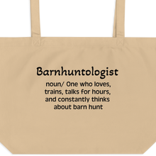 Load image into Gallery viewer, Barn Hunt "Barnhuntologist" Tote/ Shopping Bags
