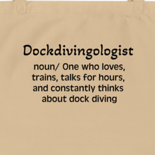 Load image into Gallery viewer, Dock Diving "Dockdivingologist" Tote/Shopping Bags