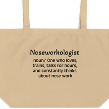 Load image into Gallery viewer, Nose Work "Noseworkologist" Tote/ Shopping Bags