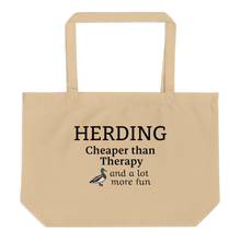 Load image into Gallery viewer, Duck Herding Cheaper than Therapy X-Large Tote/Shopping Bag