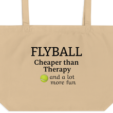 Load image into Gallery viewer, Flyball Cheaper than Therapy X-Large Tote/Shopping Bag