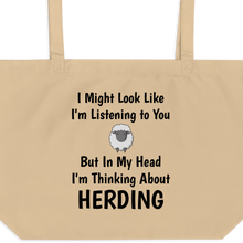 Load image into Gallery viewer, I'm Thinking About Sheep Herding X-Large Tote/Shopping Bag