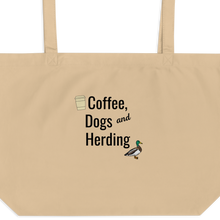 Load image into Gallery viewer, Coffee, Dogs & Duck Herding X-Large Tote/ Shopping Bags