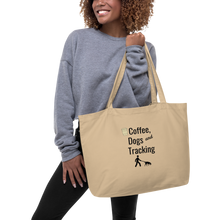 Load image into Gallery viewer, Coffee, Dogs & Tracking X-Large Tote/ Shopping Bags