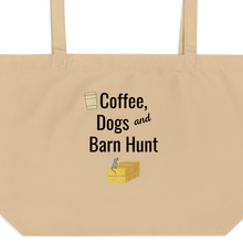 Load image into Gallery viewer, Coffee, Dogs & Barn Hunt X-Large Tote/ Shopping Bags