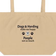 Load image into Gallery viewer, Dogs & Sheep Herding Make Me Happy X-Large Tote/ Shopping Bags