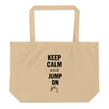 Load image into Gallery viewer, Keep Calm & Jump On Agility X-Large Tote/ Shopping Bag