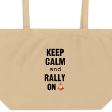 Load image into Gallery viewer, Keep Calm & Rally On Rally X-Large Tote/ Shopping Bag