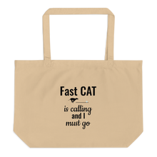 Load image into Gallery viewer, Fast CAT is Calling X-Large Tote/ Shopping Bags