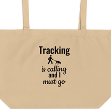 Load image into Gallery viewer, Tracking is Calling X-Large Tote/ Shopping Bags