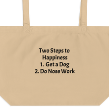 Load image into Gallery viewer, 2 Steps to Happiness - Nose Work X-Large Tote/ Shopping Bags