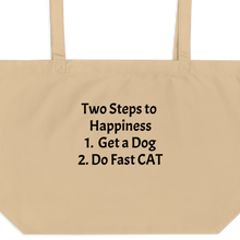 Load image into Gallery viewer, 2 Steps to Happiness - Fast CAT X-Large Tote/ Shopping Bags