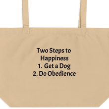 Load image into Gallery viewer, 2 Steps to Happiness - Obedience X-Large Tote/ Shopping Bags