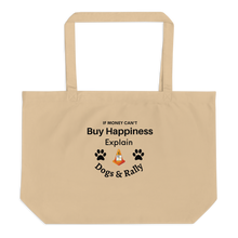 Load image into Gallery viewer, Buy Happiness w/ Dogs & Rally X-Large Tote/ Shopping Bags